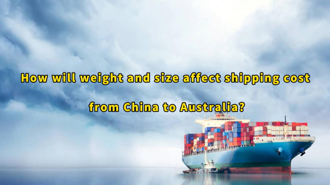 How will weight and size affect shipping cost from China to Australia